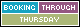 Bookingthroughthurs-1